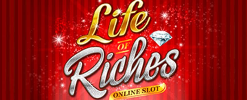 life riches online slot