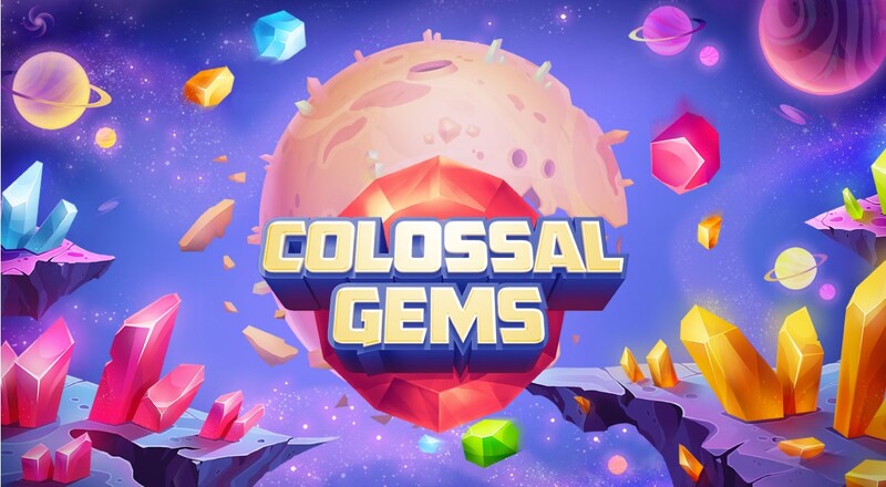 colossal gems