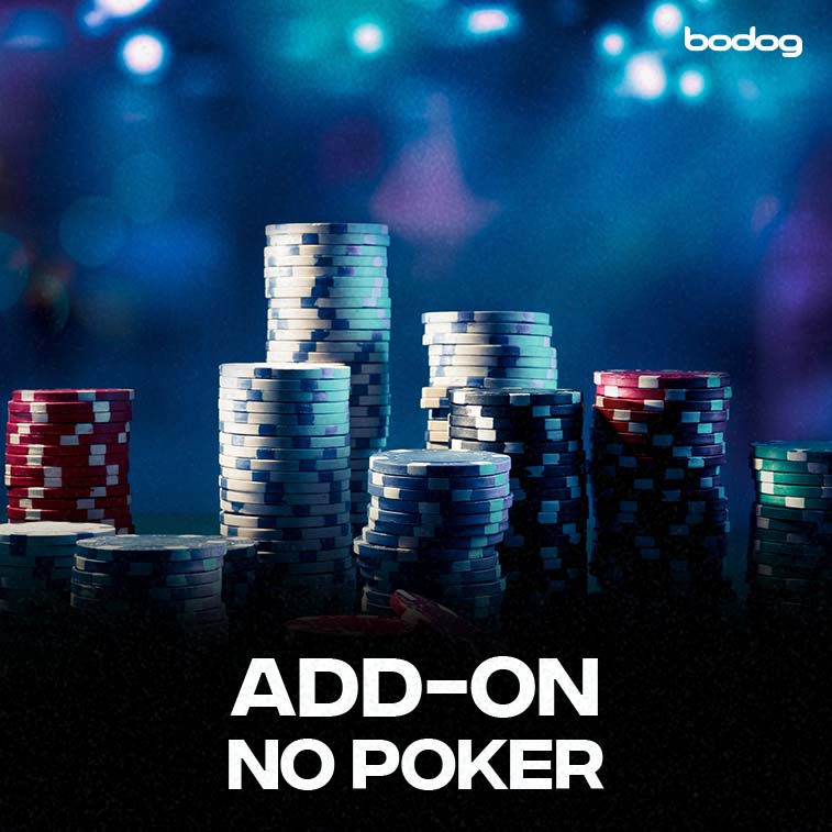 fichas de poker empilhadas com uma frase escrito “Add-On no Poker”