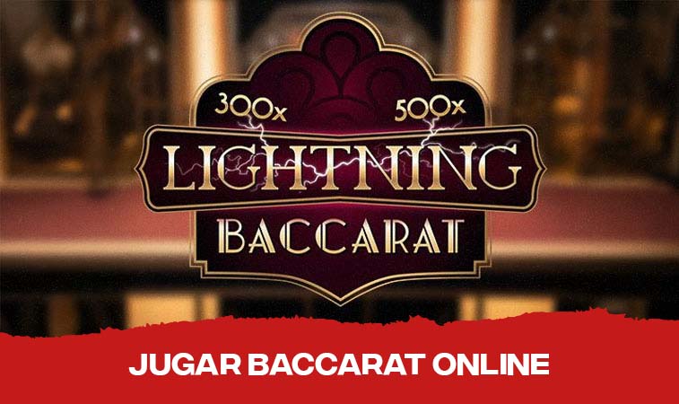 Guía completo para jugar al Lightning Baccarat